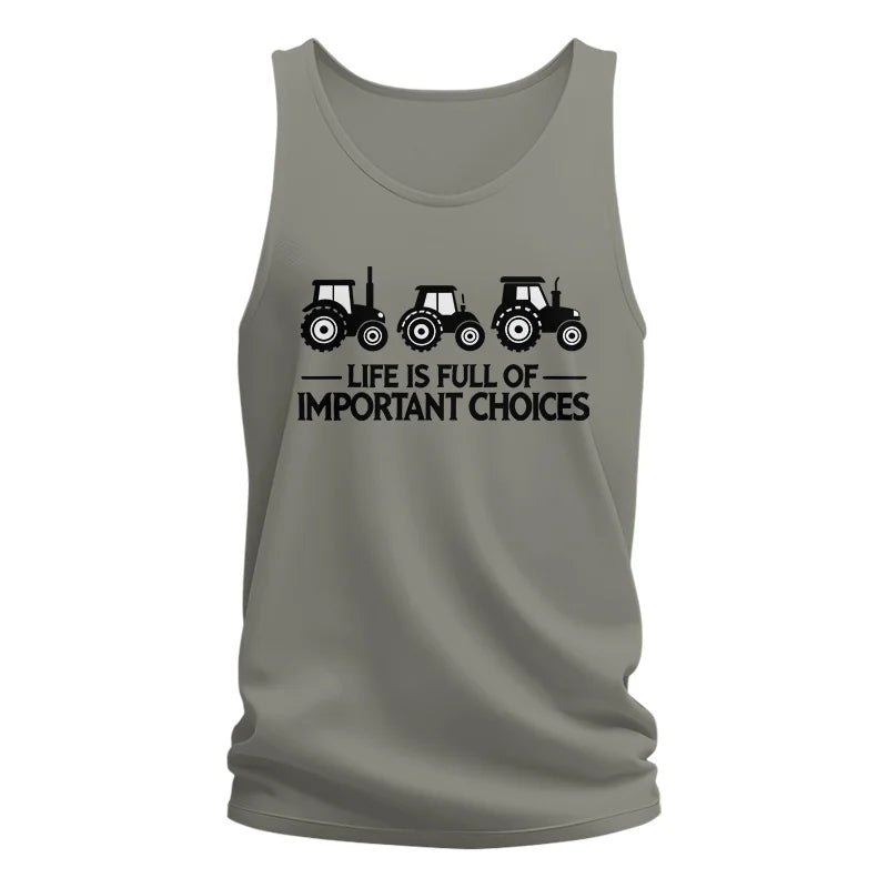 Life Is Full Of Important Choices 17 - Unisex Jersey Tank