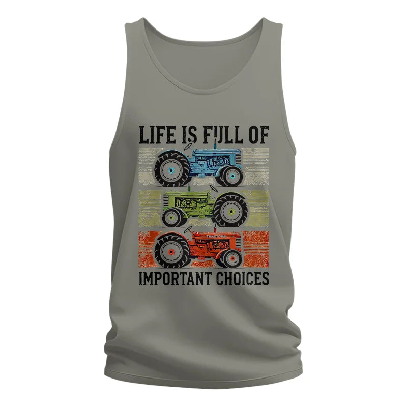 Life Is Full Of Important Choices 3 - Unisex Jersey Tank