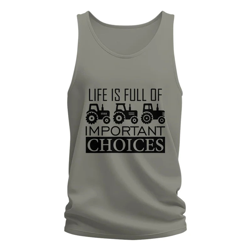 Life Is Full Of Important Choices 35 - Unisex Jersey Tank