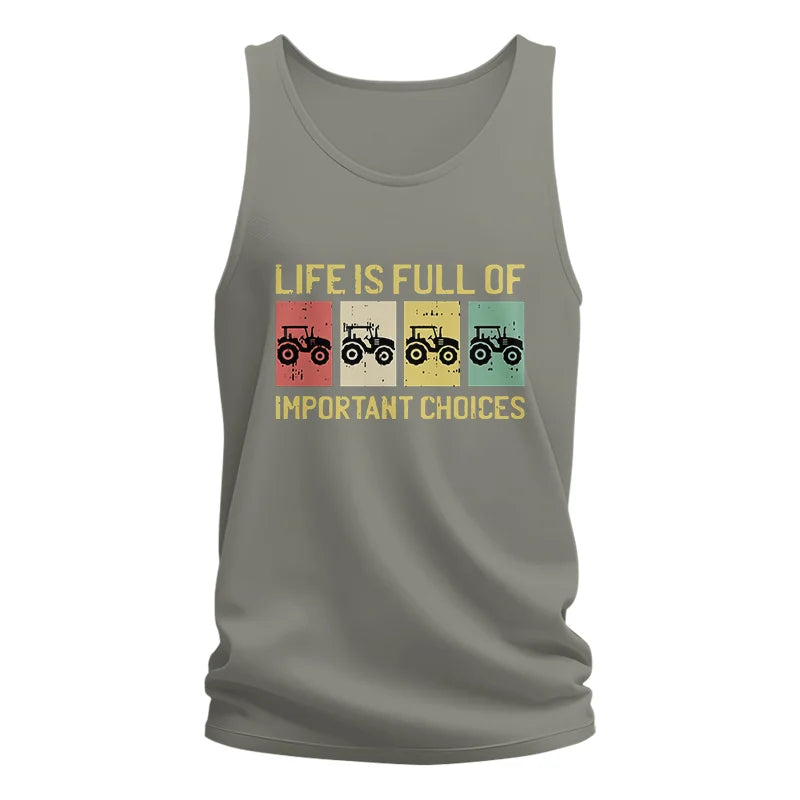 Life Is Full Of Important Choices 4 - Unisex Jersey Tank