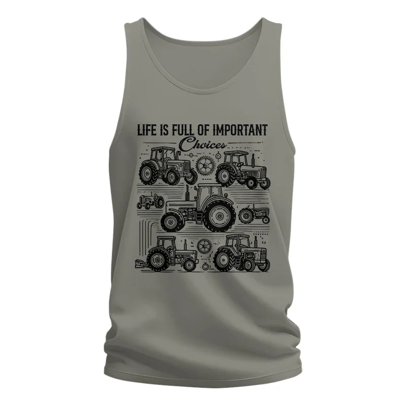 Life Is Full Of Important Choices - Unisex Jersey Tank