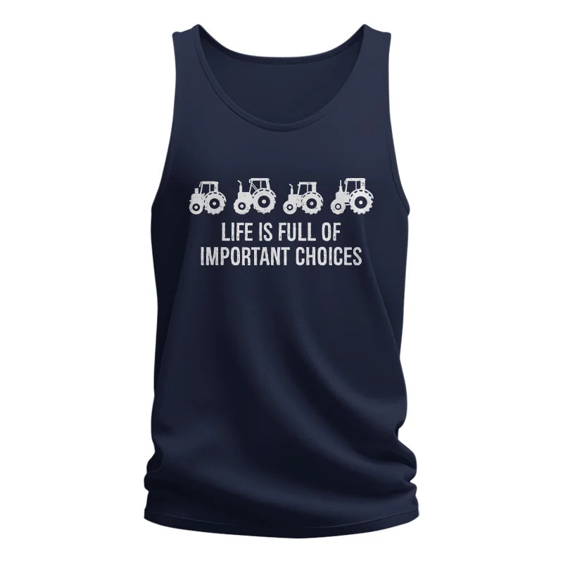 Life Is Full Of Important Choices 18 - Unisex Jersey Tank