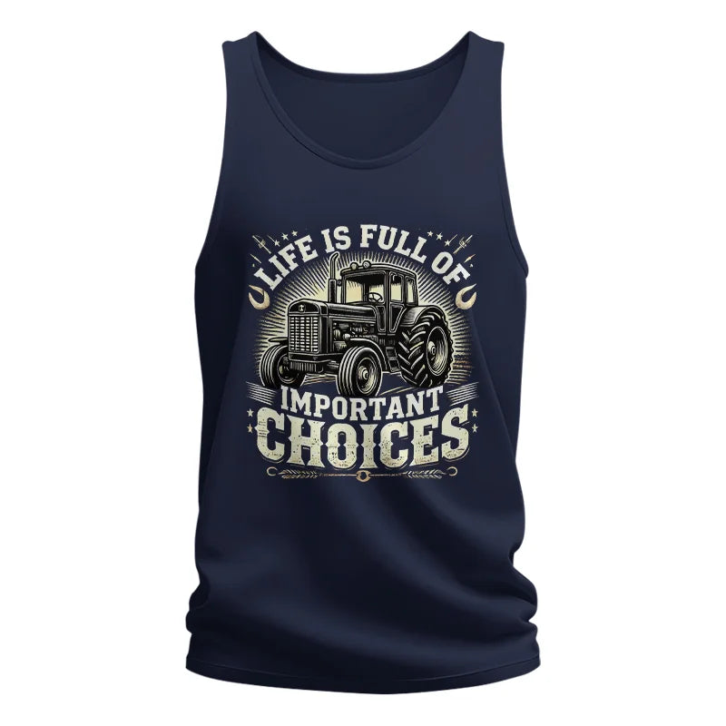 Life Is Full Of Important Choices 5 - Unisex Jersey Tank