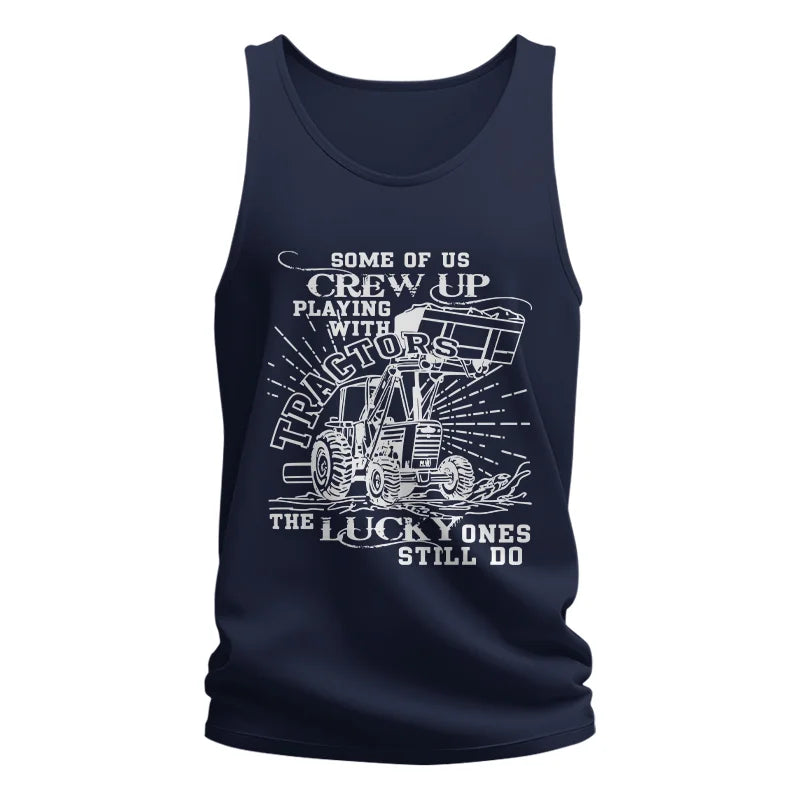 Some Of Us Grew Up Playing With Tractors 1 - Unisex Jersey Tank