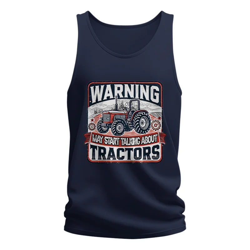 Warning May Start Talking About Tractors - Unisex Jersey Tank