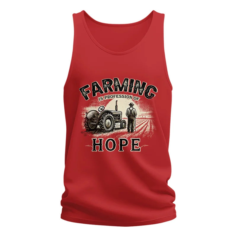 Farming Is A Profession Of Hope 2 - Unisex Jersey Tank