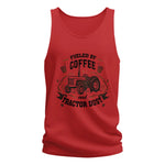 Fueled By Coffee And Tractor Dust - Unisex Jersey Tank