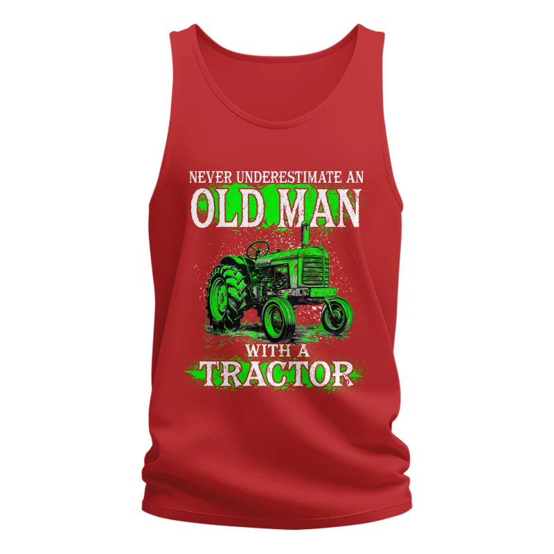 Funny Quote Never Underestimate Old Man Tractor - Unisex Jersey Tank