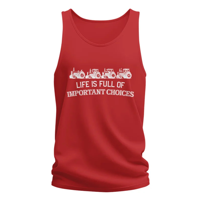 Life Is Full Of Important Choices 11 - Unisex Jersey Tank