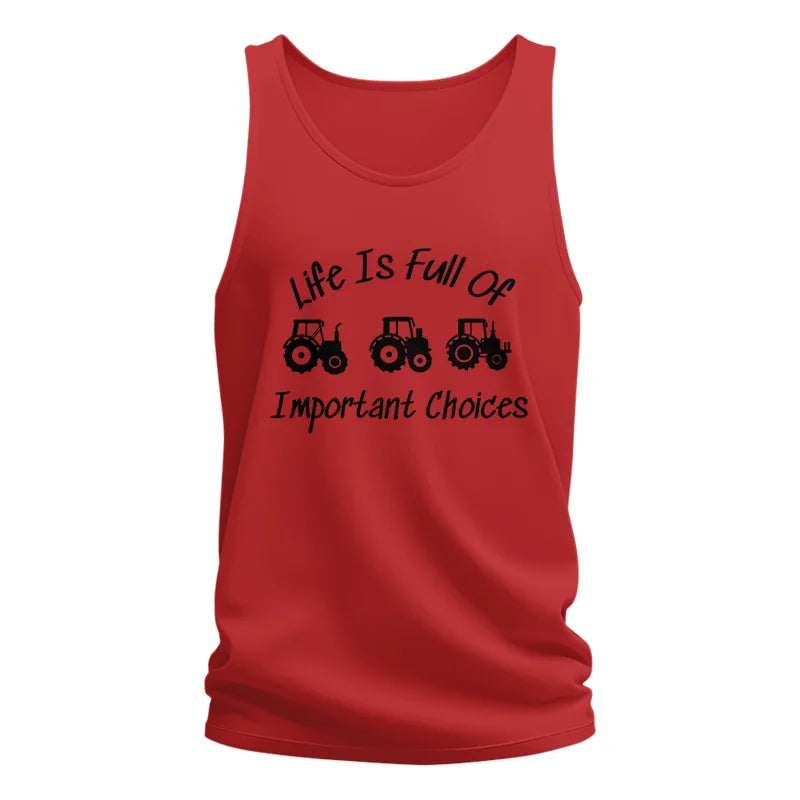 Image of Life Is Full Of Important Choices 15 - Unisex Jersey Tank