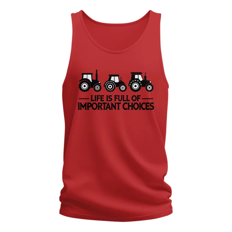 Life Is Full Of Important Choices 17 - Unisex Jersey Tank