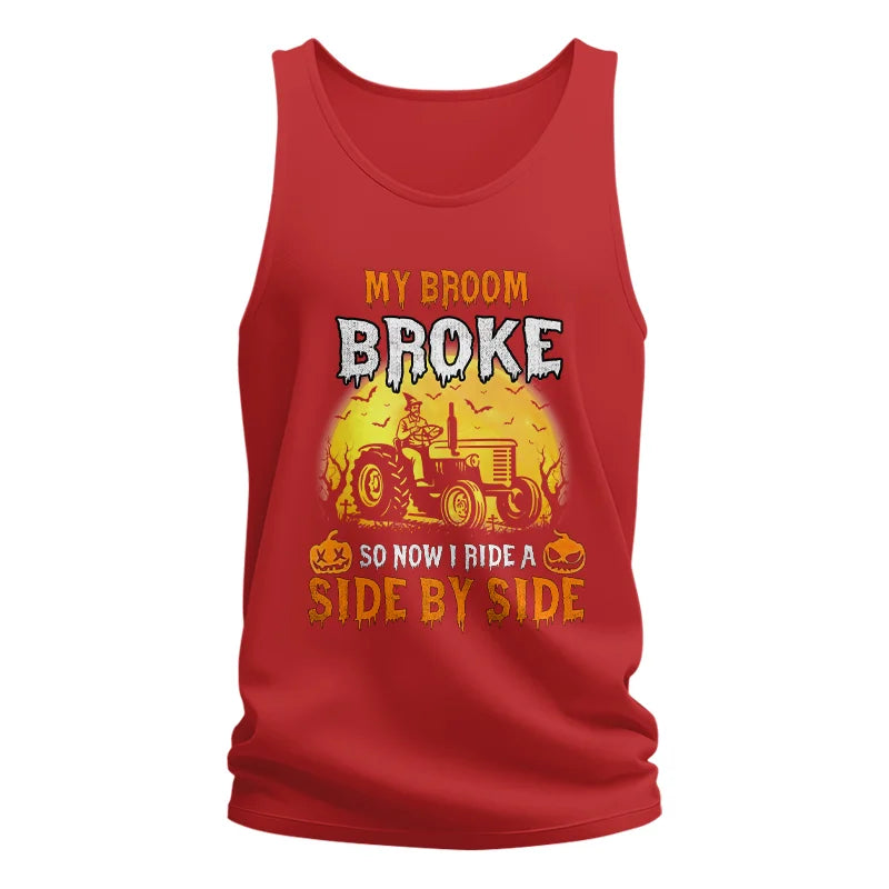 Image of My Broom Broke_I Have A Tractor Halloween - Unisex Jersey Tank