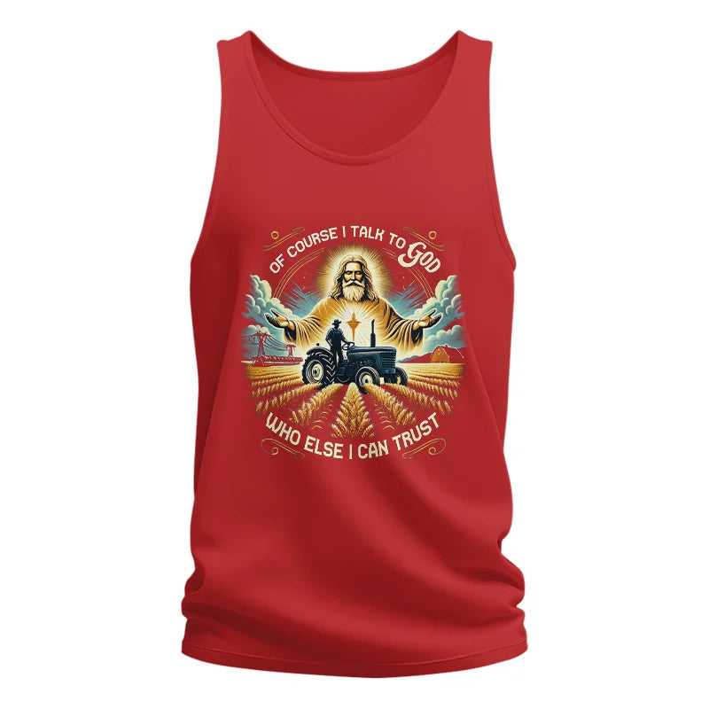 Image of Of Course I Talk To God Who Else I Can Trust - Unisex Jersey Tank