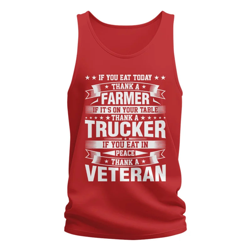 Image of Thank a Farmer Thank a Trucker Thank a Veteran Appreciation - Unisex Jersey Tank