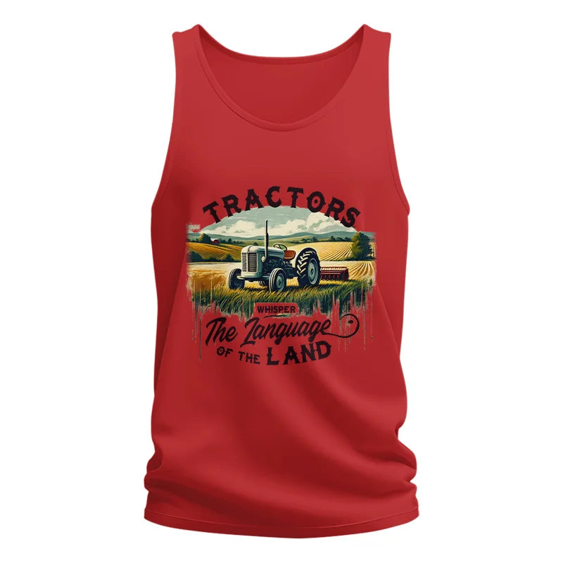 Tractors Whisper The Language Of The Land 2 - Unisex Jersey Tank