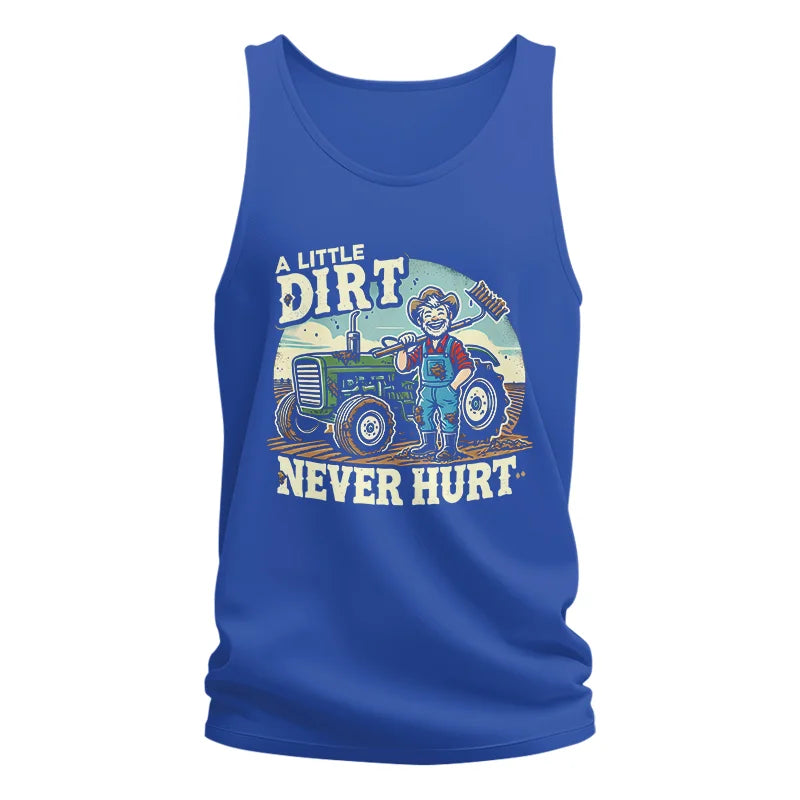 A Little Dirt Never Hurt 1 - Unisex Jersey Tank