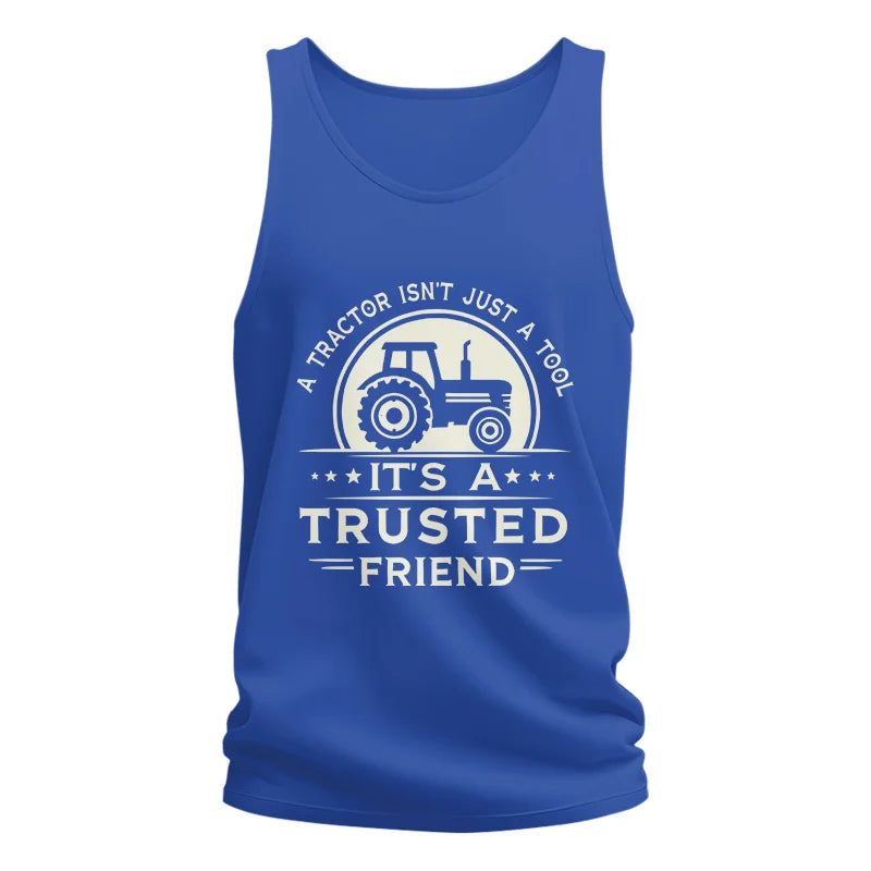 A Tractor Isn’t Just A Tool 1 - Unisex Jersey Tank