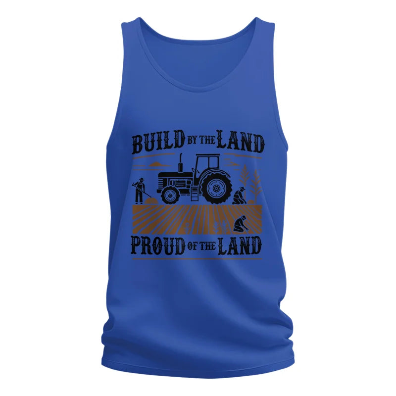 Built By The Land_Proud Of The Land - Unisex Jersey Tank