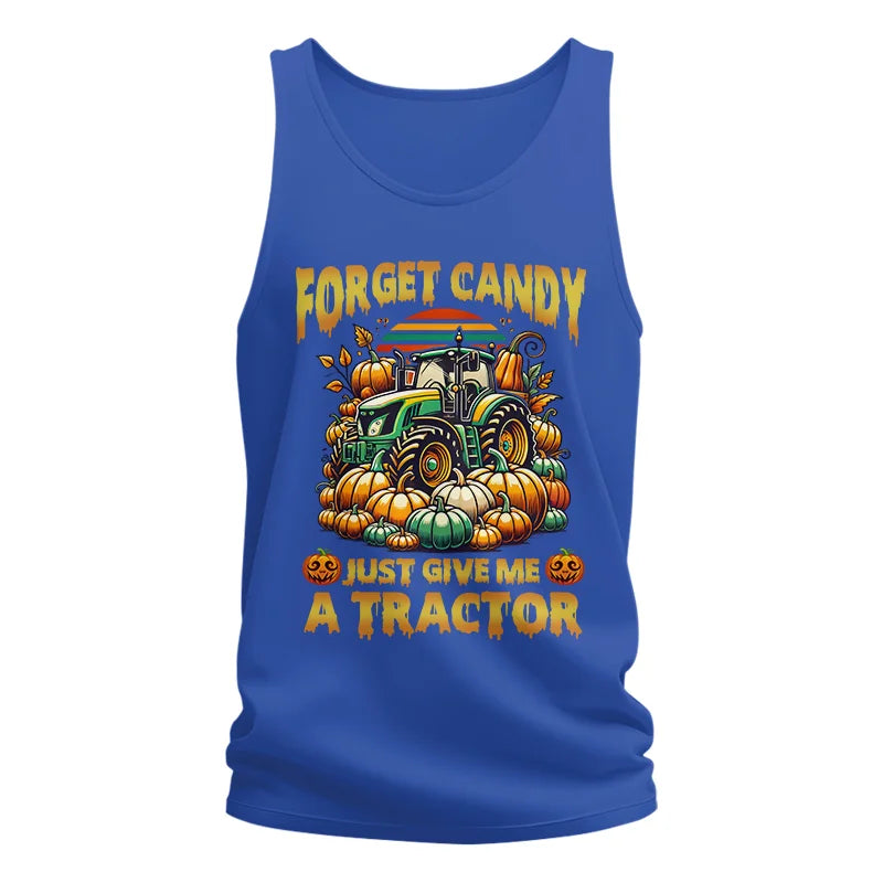 Forget Candy Just Give Me A Tractor - Unisex Jersey Tank