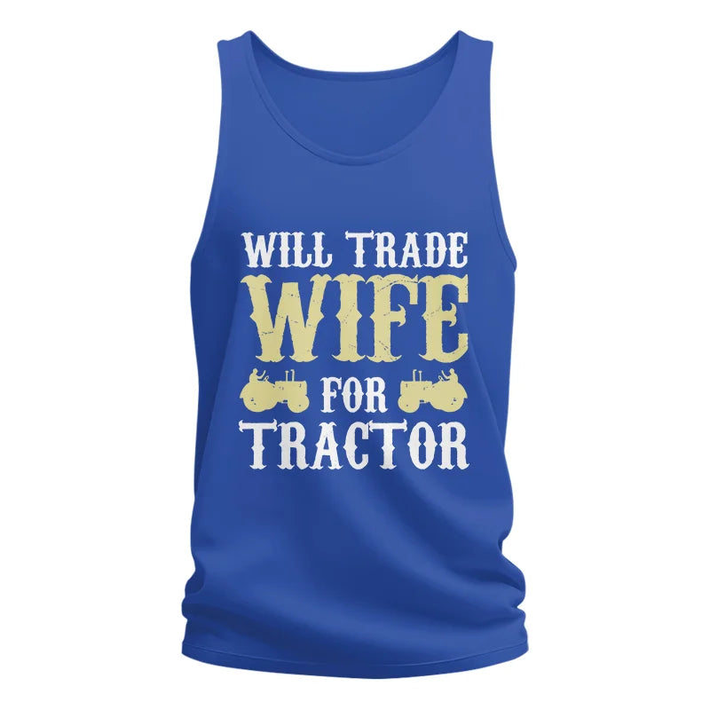 Image of Funny Will Trade Wife For Tractor - Unisex Jersey Tank