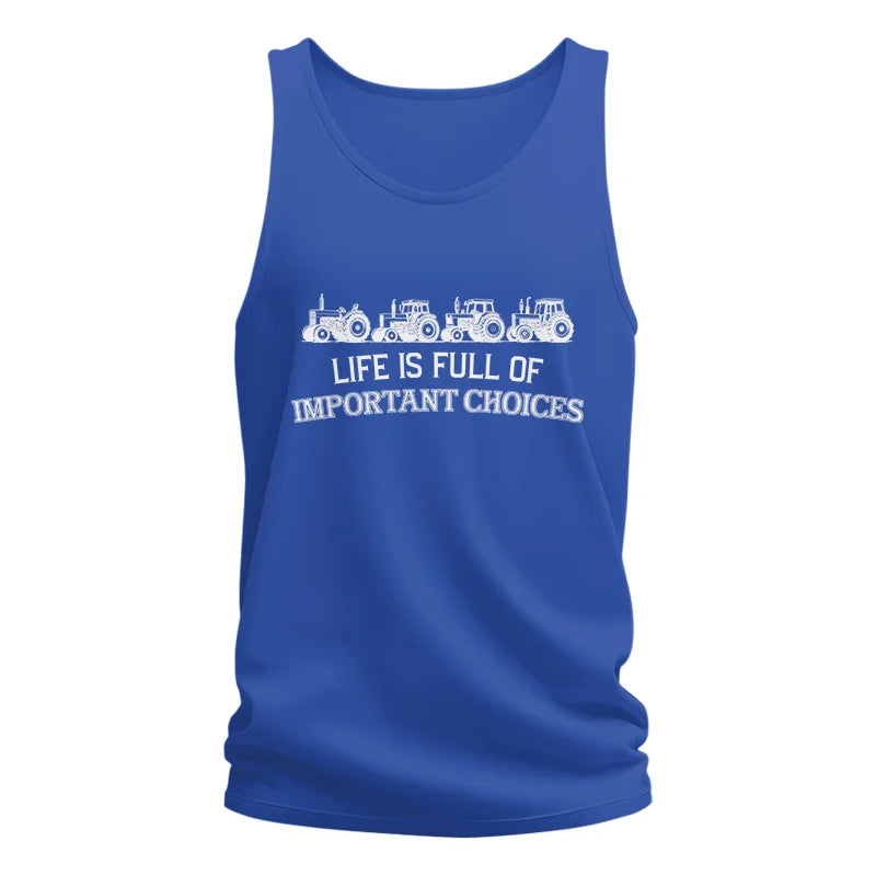 Life Is Full Of Important Choices 11 - Unisex Jersey Tank