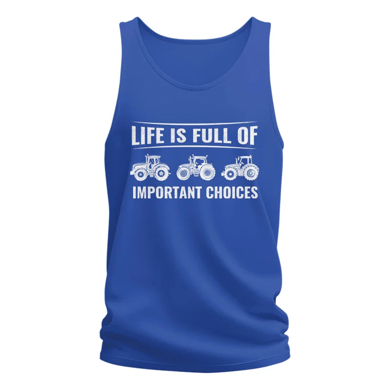 Life Is Full Of Important Choices 16 - Unisex Jersey Tank