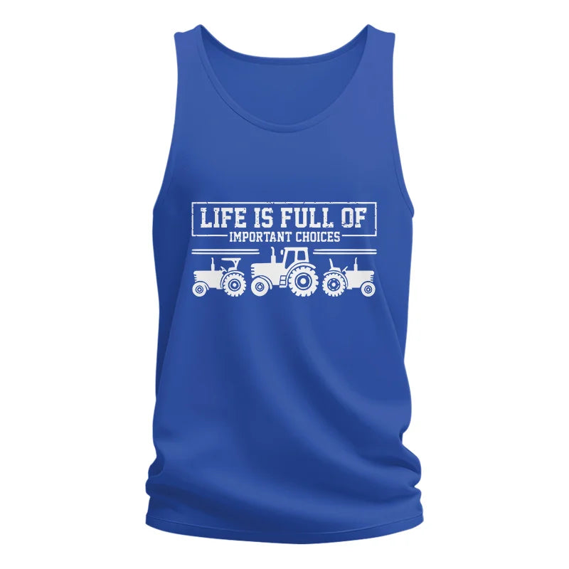 Image of Life Is Full Of Important Choices 31 - Unisex Jersey Tank