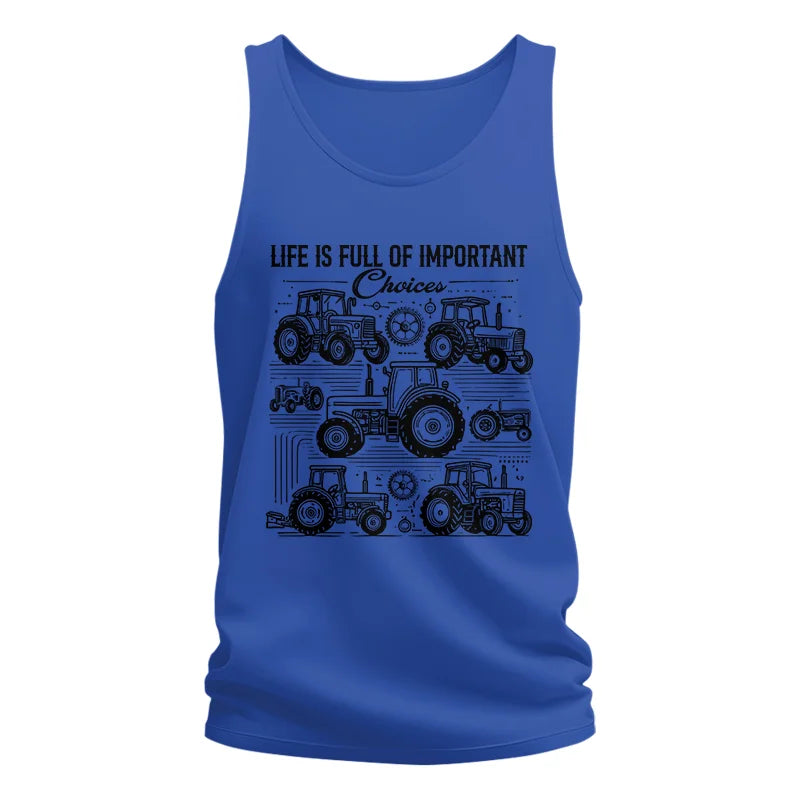 Image of Life Is Full Of Important Choices - Unisex Jersey Tank