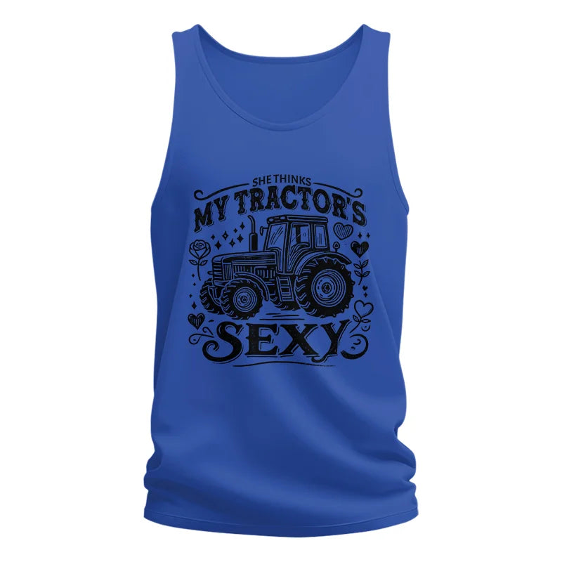 She Thinks My Tractor's Sexy - Unisex Jersey Tank