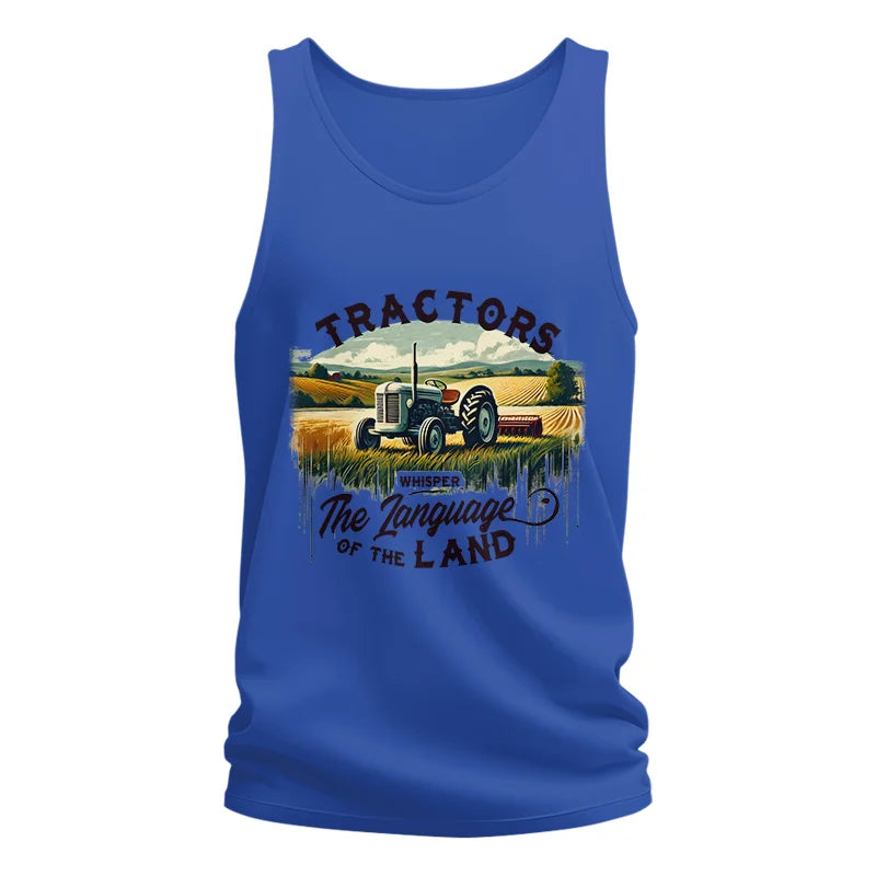 Tractors Whisper The Language Of The Land 2 - Unisex Jersey Tank