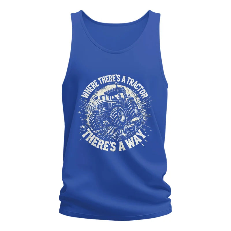 Where There's A Tractor There's A Way 2 - Unisex Jersey Tank