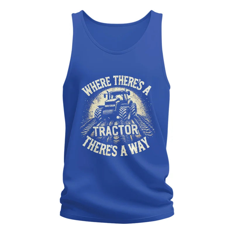 Image of Where There's A Tractor There's A Way 3 - Unisex Jersey Tank