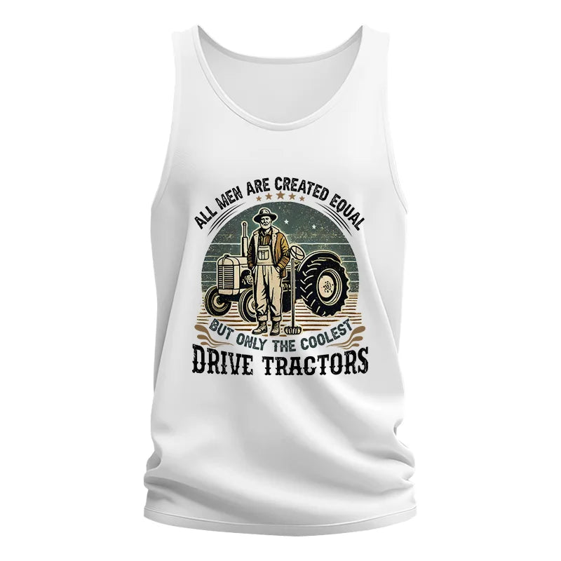 Image of All Men Equal But The Coolest Drive Tractors - Unisex Jersey Tank