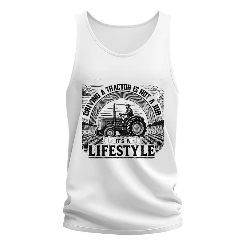 Driving A Tractor Not A Job A Lifestyle - Unisex Jersey Tank