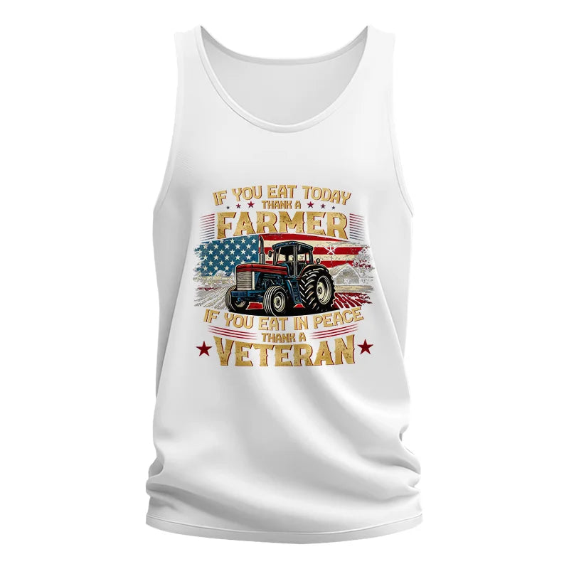 Image of If You Eat Today Thank a Farmer If You Eat in Peace Thank a Veteran - Unisex Jersey Tank