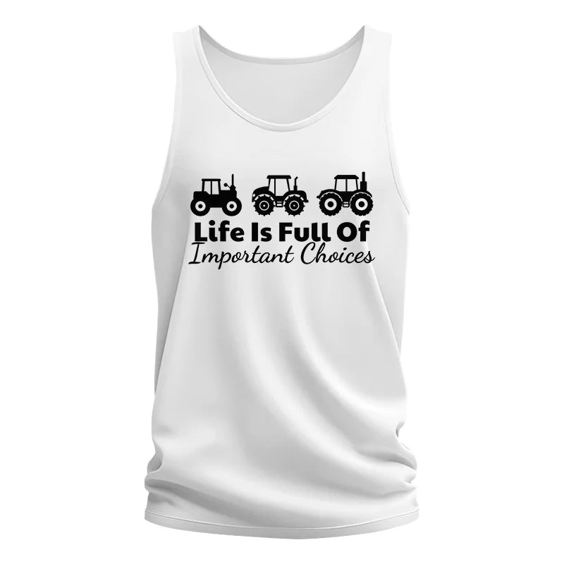 Life Is Full Of Important Choices 19 - Unisex Jersey Tank