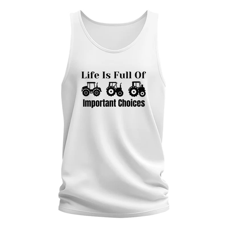 Life Is Full Of Important Choices 22 - Unisex Jersey Tank