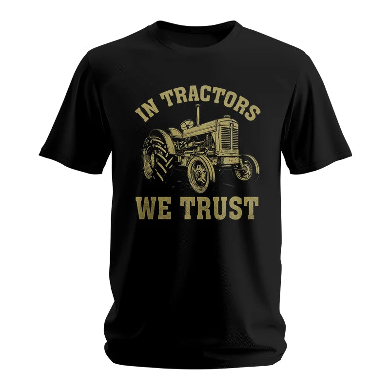 In Tractors We Trust - Unisex Softstyle T-Shirt