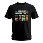 Life Is Full Important Choices 36 - Unisex Softstyle T-Shirt