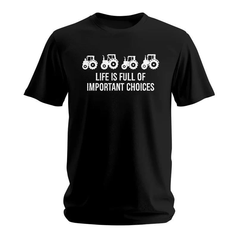 Image of Life Is Full Of Important Choices 18 - Unisex Softstyle T-Shirt