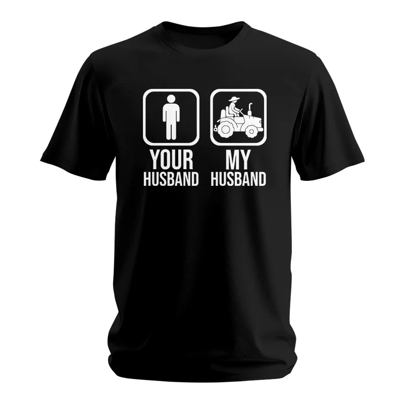 My Husband Is Cooler Than Yours Funny Farm Tractor 1 - Unisex Softstyle T-Shirt