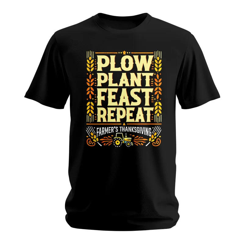 Plow Plant Feast Repeat - Unisex Softstyle T-Shirt