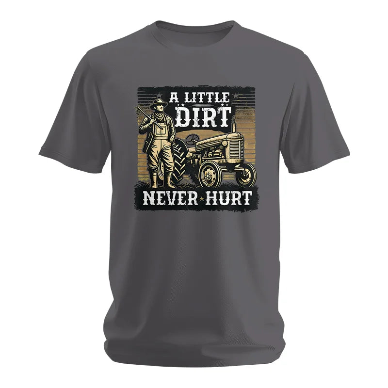 A Little Dirt Never Hurt 2 - Unisex Softstyle T-Shirt