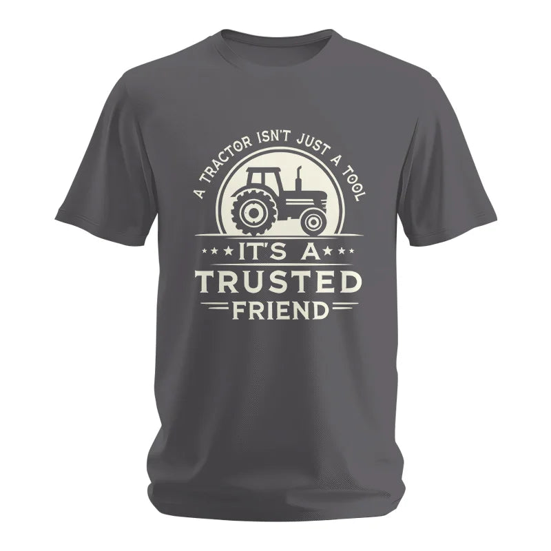 A Tractor Isn’t Just A Tool 1 - Unisex Softstyle T-Shirt