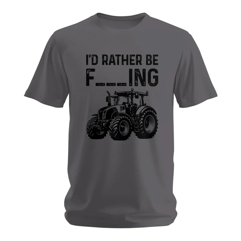 Funny I Would Rather Be Farming Tractor 1 - Unisex Softstyle T-Shirt