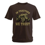 In Tractors We Trust - Unisex Softstyle T-Shirt