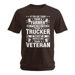 Thank a Farmer Thank a Trucker Thank a Veteran Appreciation - Unisex Softstyle T-Shirt