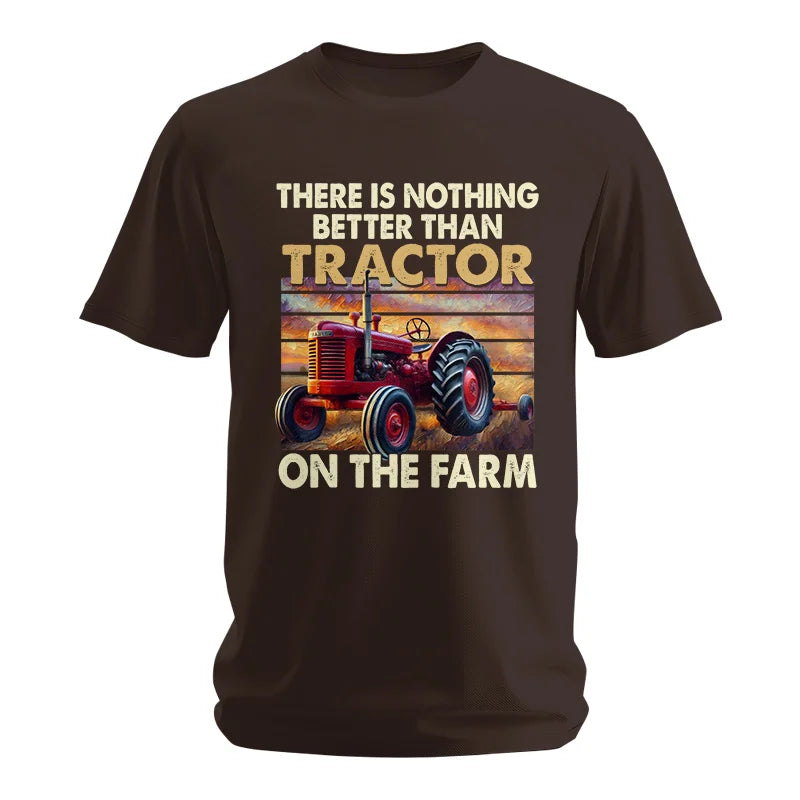 There Is Nothing Better Than Tractor On The Farm 1 - Unisex Softstyle T-Shirt