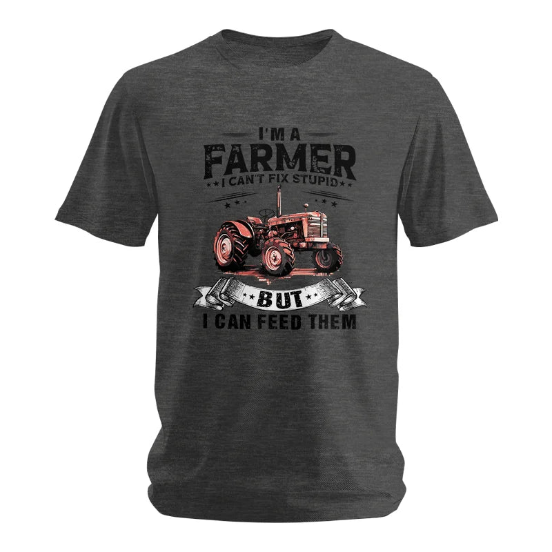 Image of Farmer Can't Fix Stupid - Unisex Softstyle T-Shirt