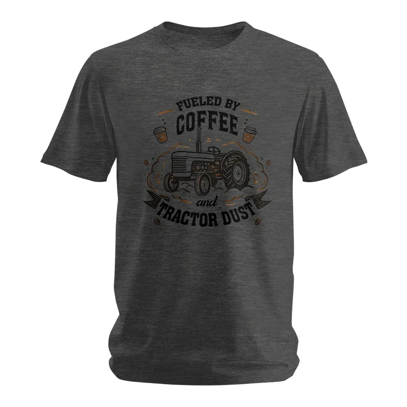 Fueled By Coffee And Tractor Dust - Unisex Softstyle T-Shirt